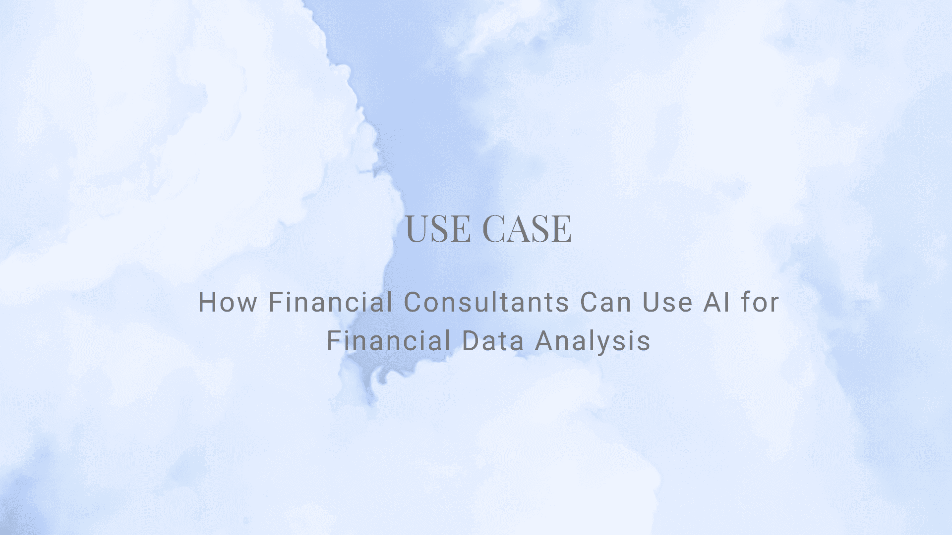 How Financial Consultants Can Use AI for Financial Data Analysis