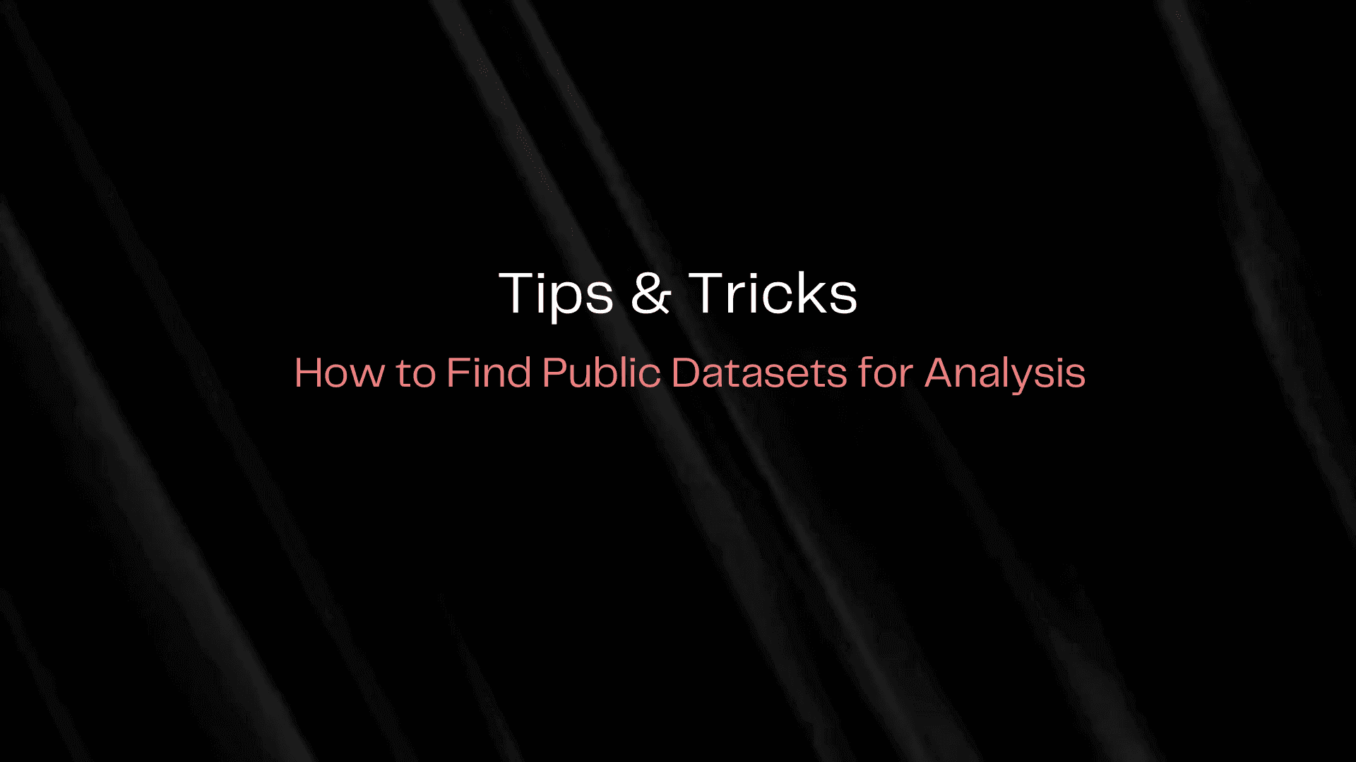 How to Find Public Datasets for Analysis