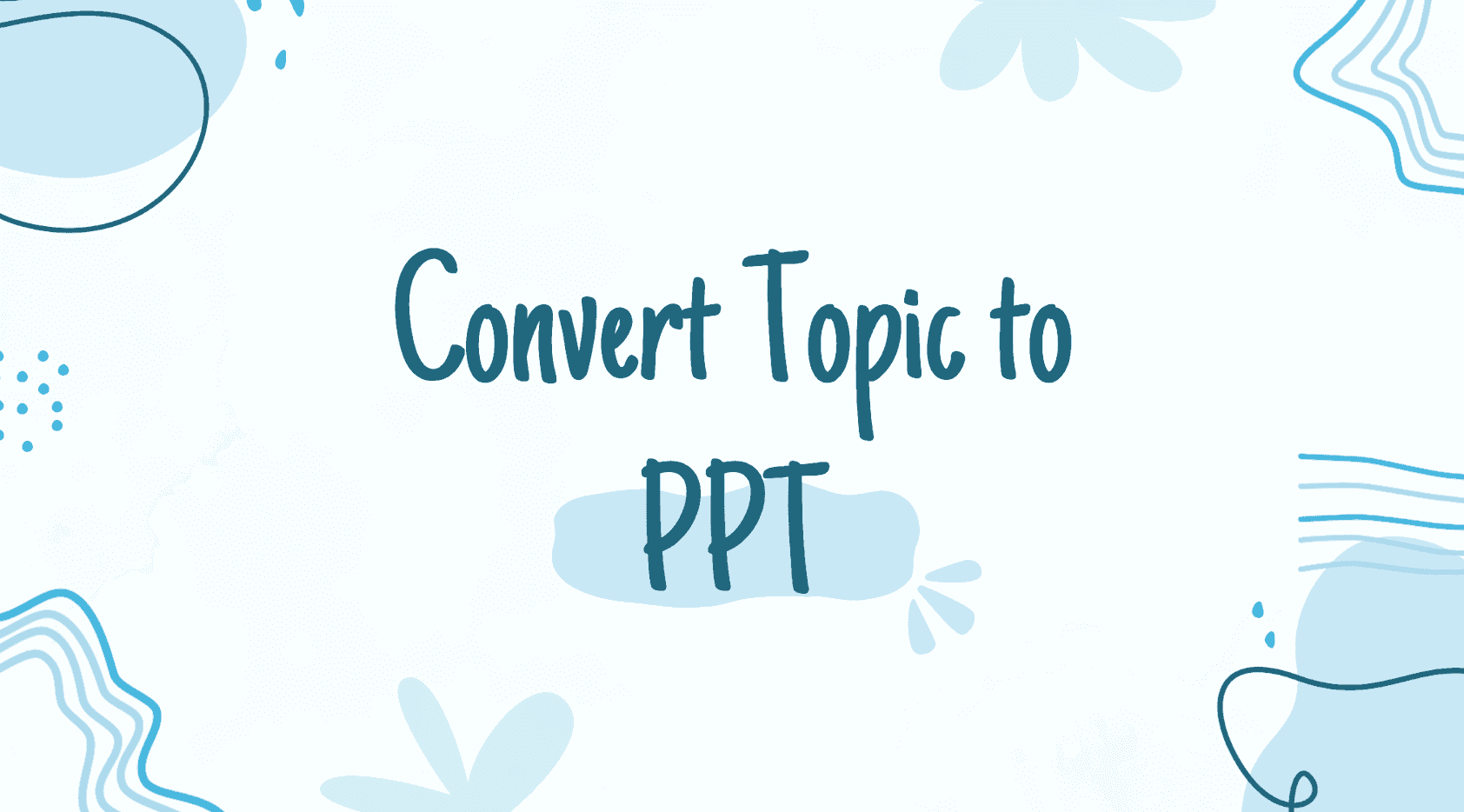 How to Convert Your Topic to PPT with AI in Minutes | Powerdrill Bloom Use Case