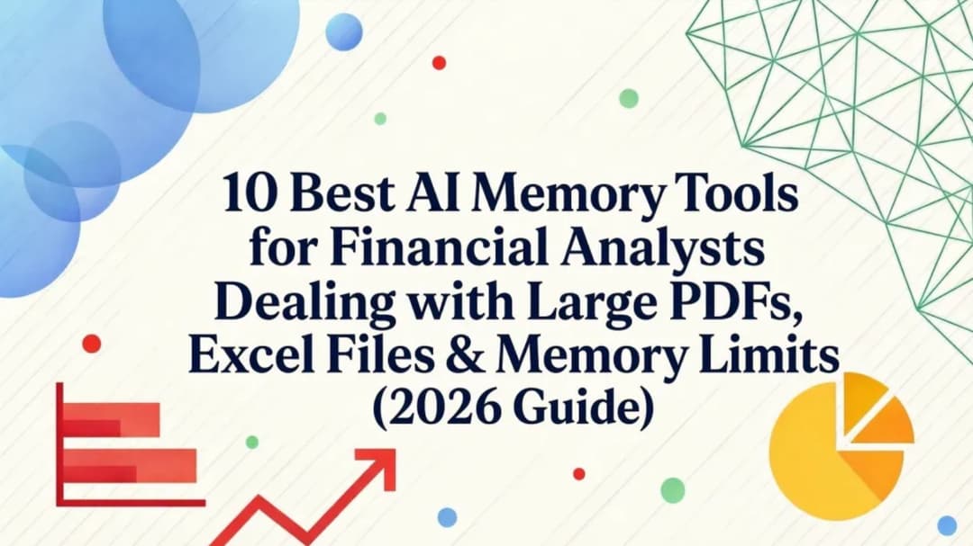 10 Best AI Memory Tools for Financial Analysts Dealing with Large PDFs ...