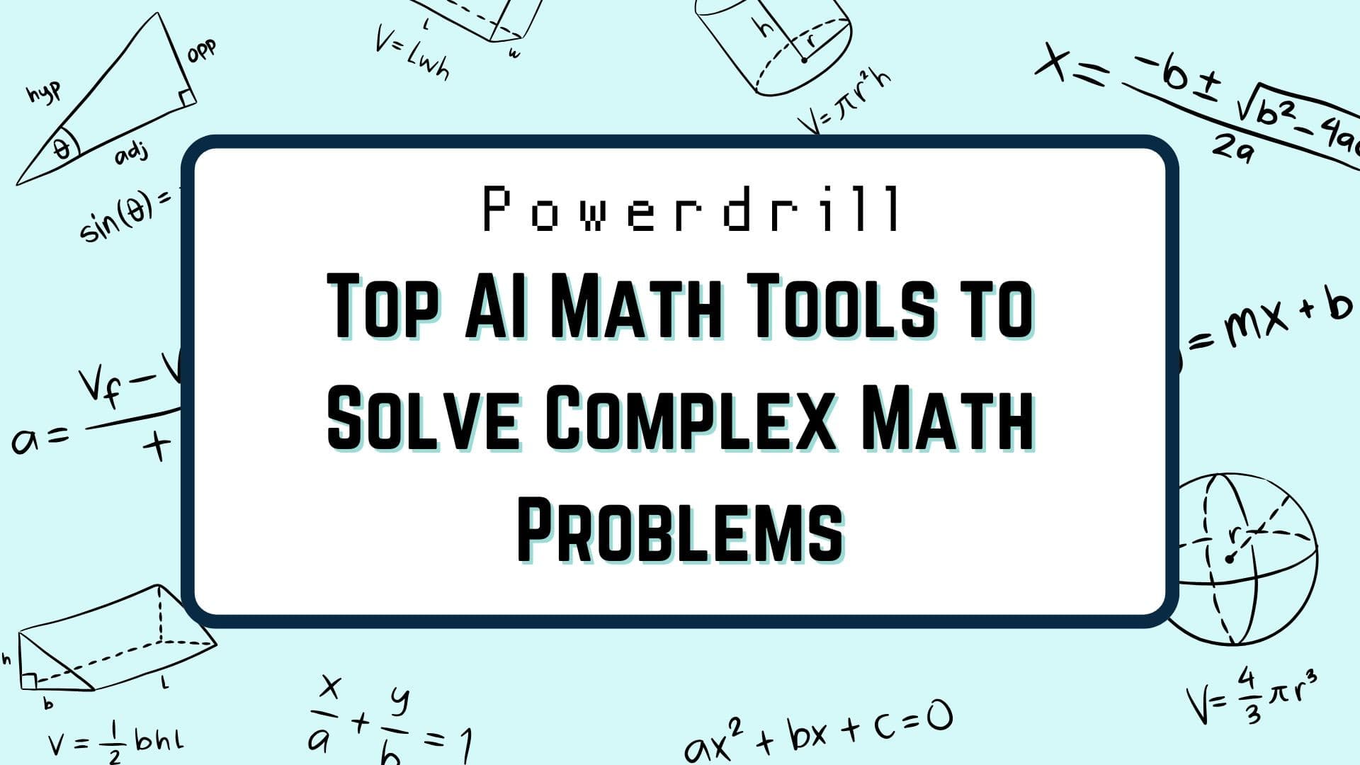 Top 7 AI Math Tools to Solve Complex Math Problems in November, 2025