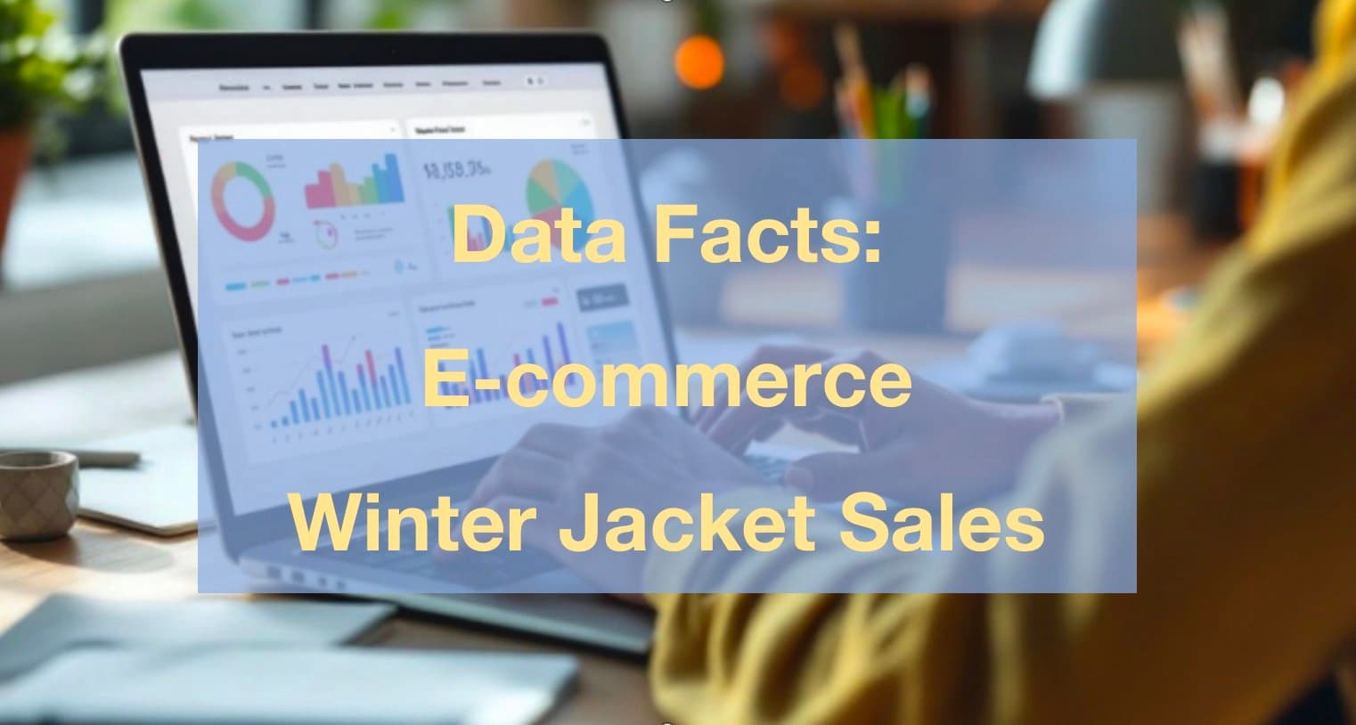 Data Facts of Winter Jacket Sales: An Analysis based on Real Data