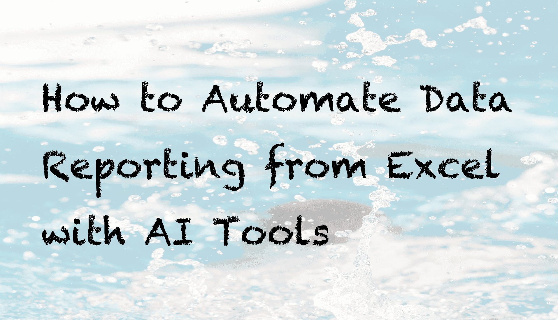 How to Automate Data Reporting from Excel with Powerdrill AI