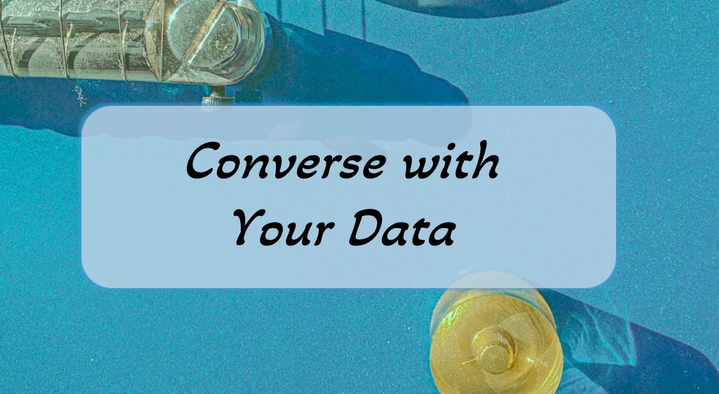 You Don't Need KPIs. You Need Conversations with Your Data.
