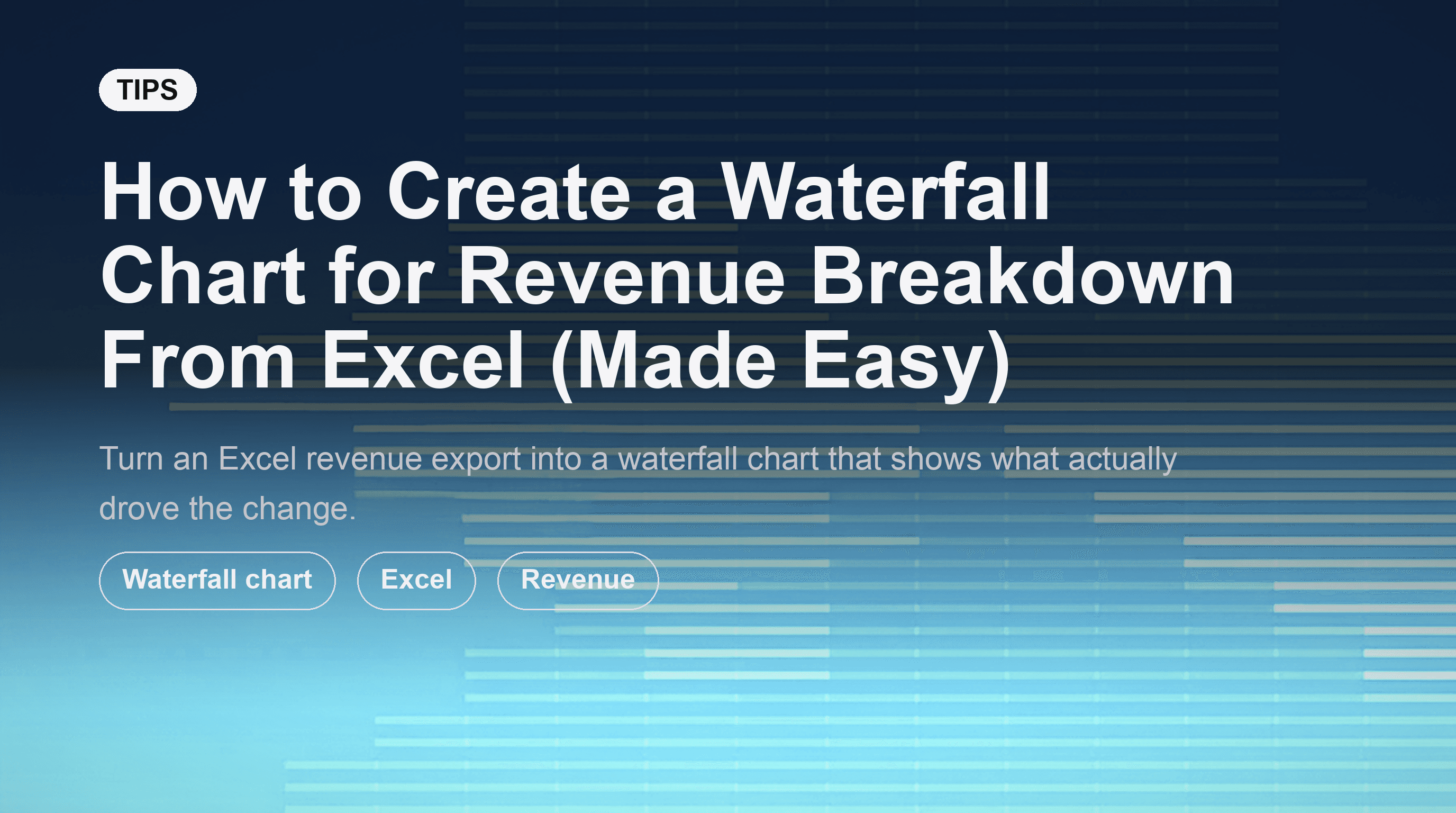 How to Create a Waterfall Chart for Revenue Breakdown From Excel (Made Easy)
