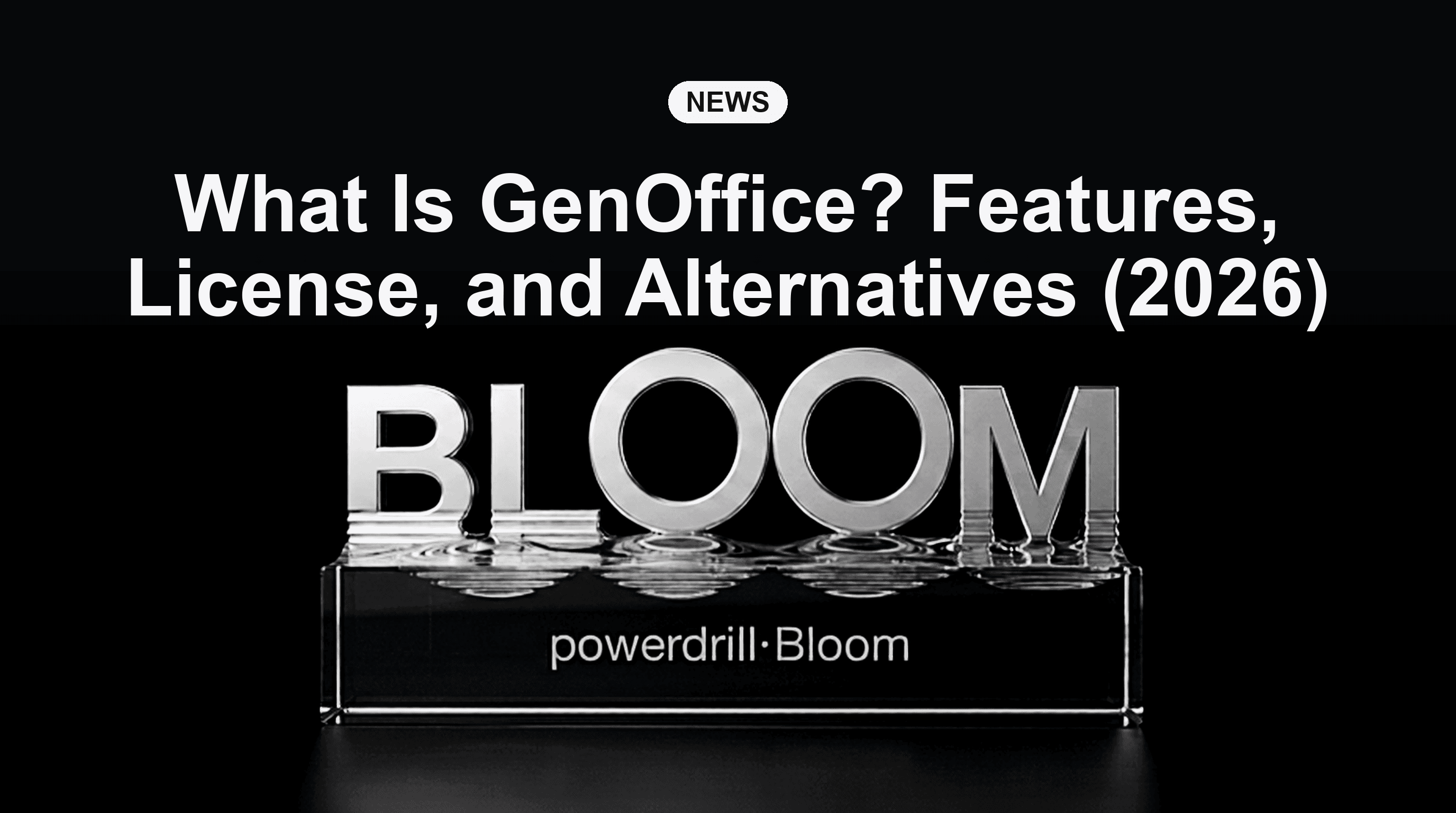 What Is GenOffice? Features, License, and Alternatives (2026)