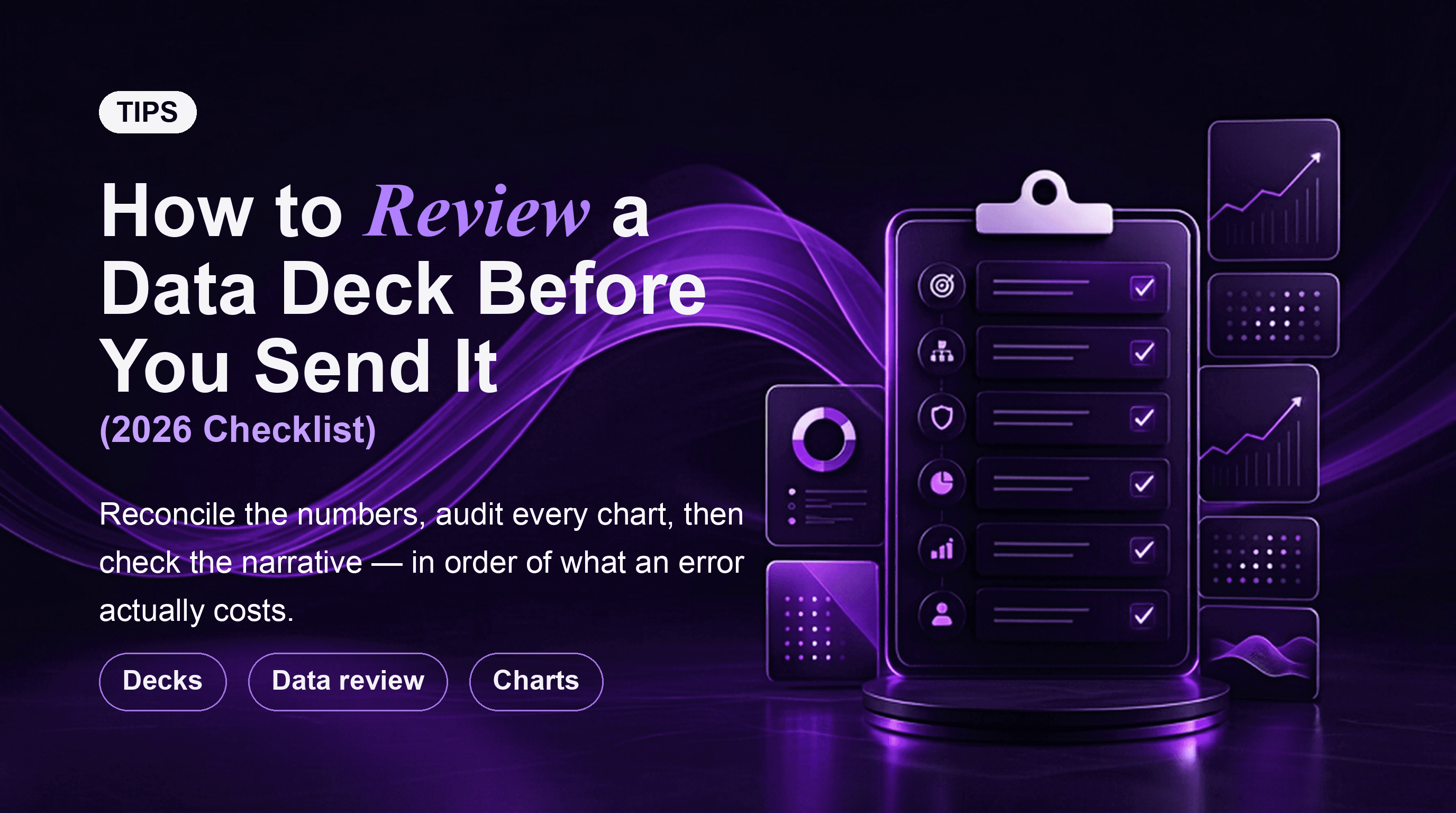 How to Review a Data Deck Before You Send It (2026 Checklist)