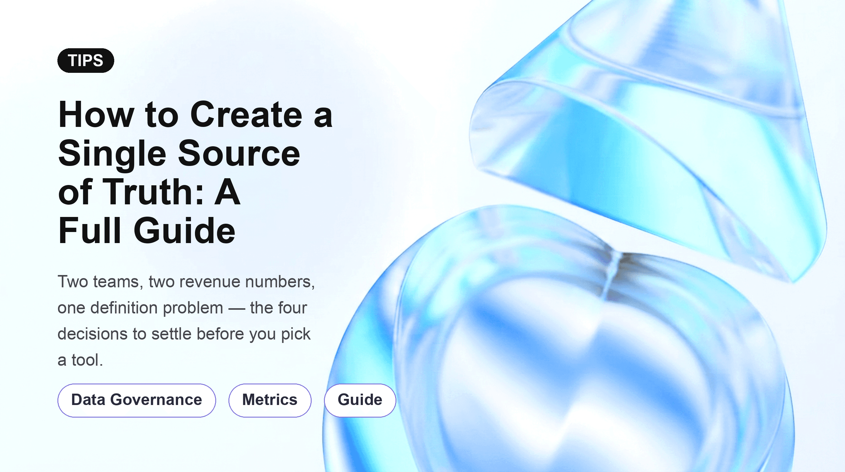 How to Create a Single Source of Truth: A Full Guide
