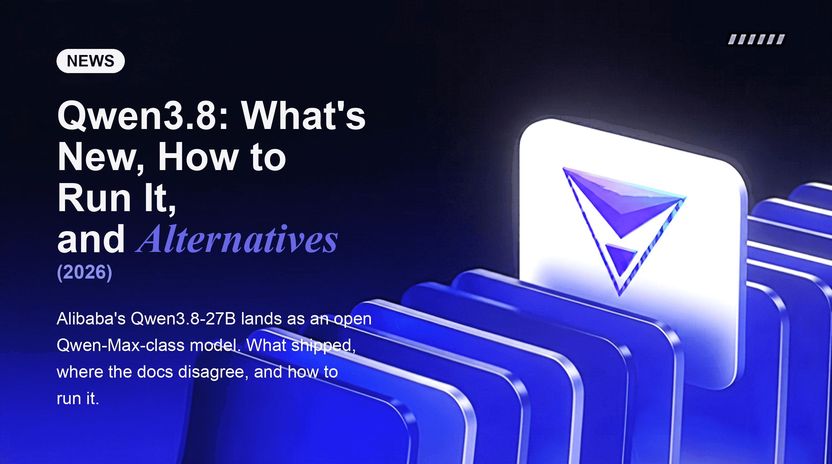 Qwen3.8: What's New, How to Run It, and Alternatives (2026)