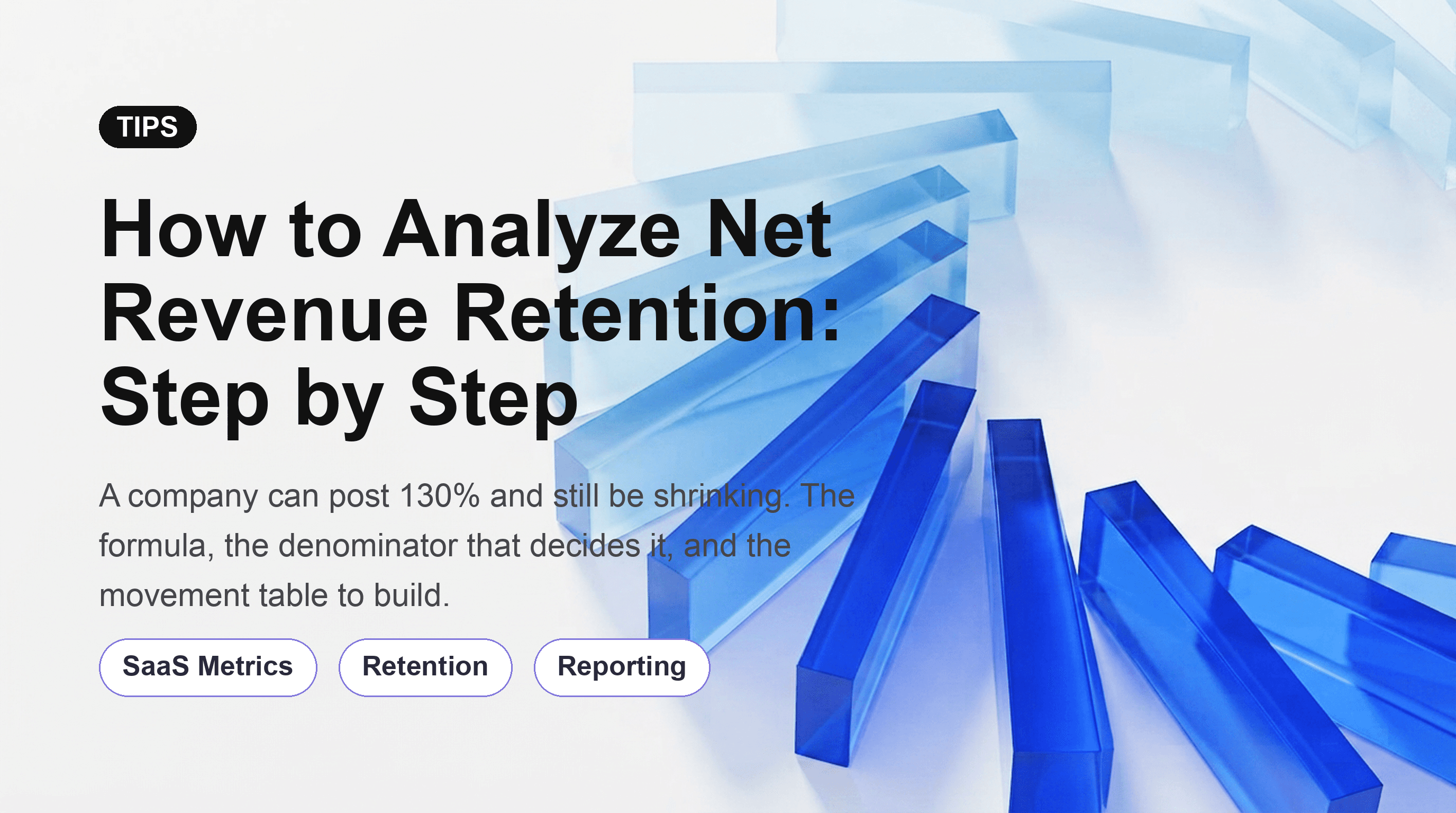 How to Analyze Net Revenue Retention: Step by Step
