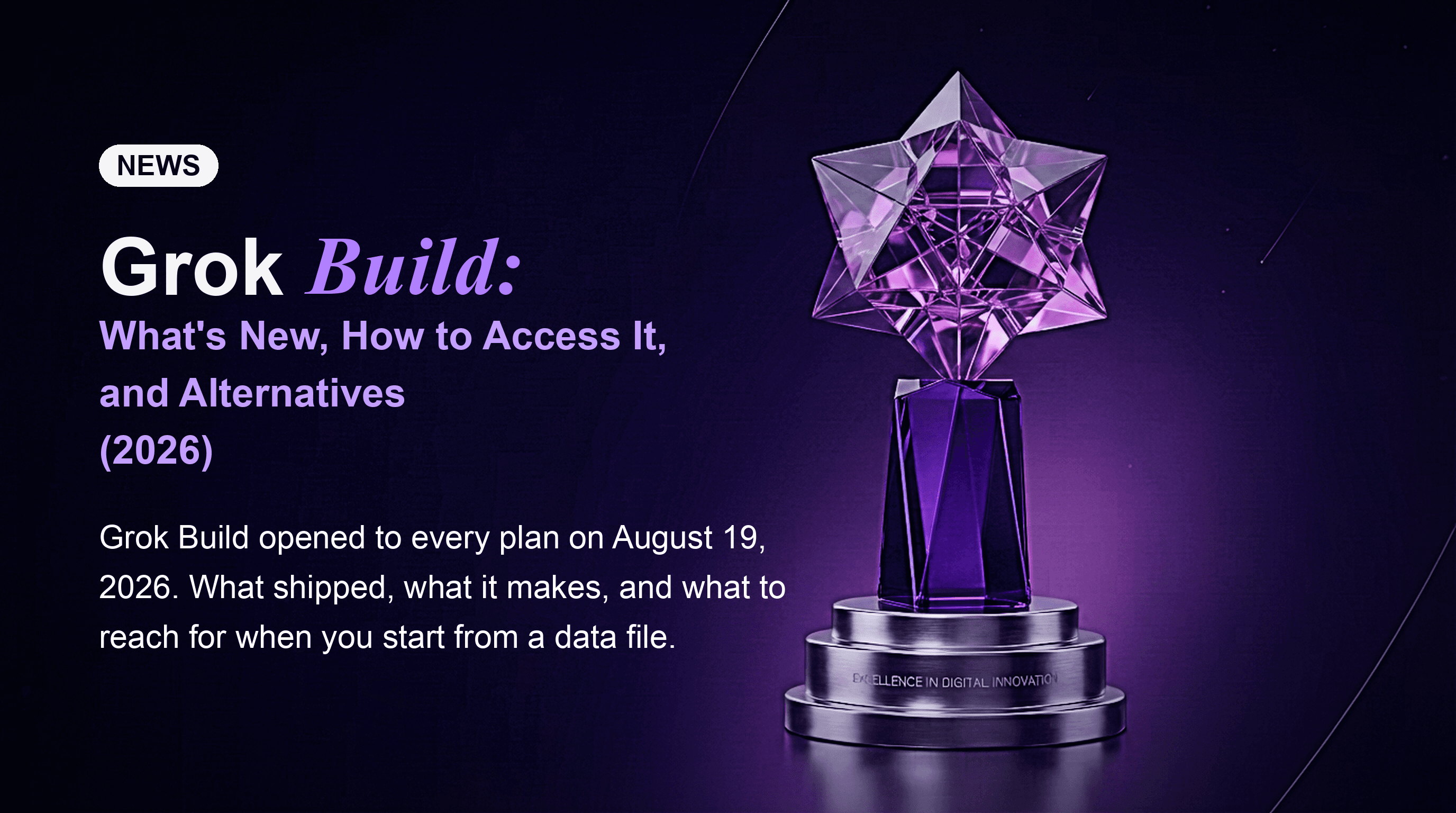 Grok Build: What's New, How to Access It, and Alternatives (2026)