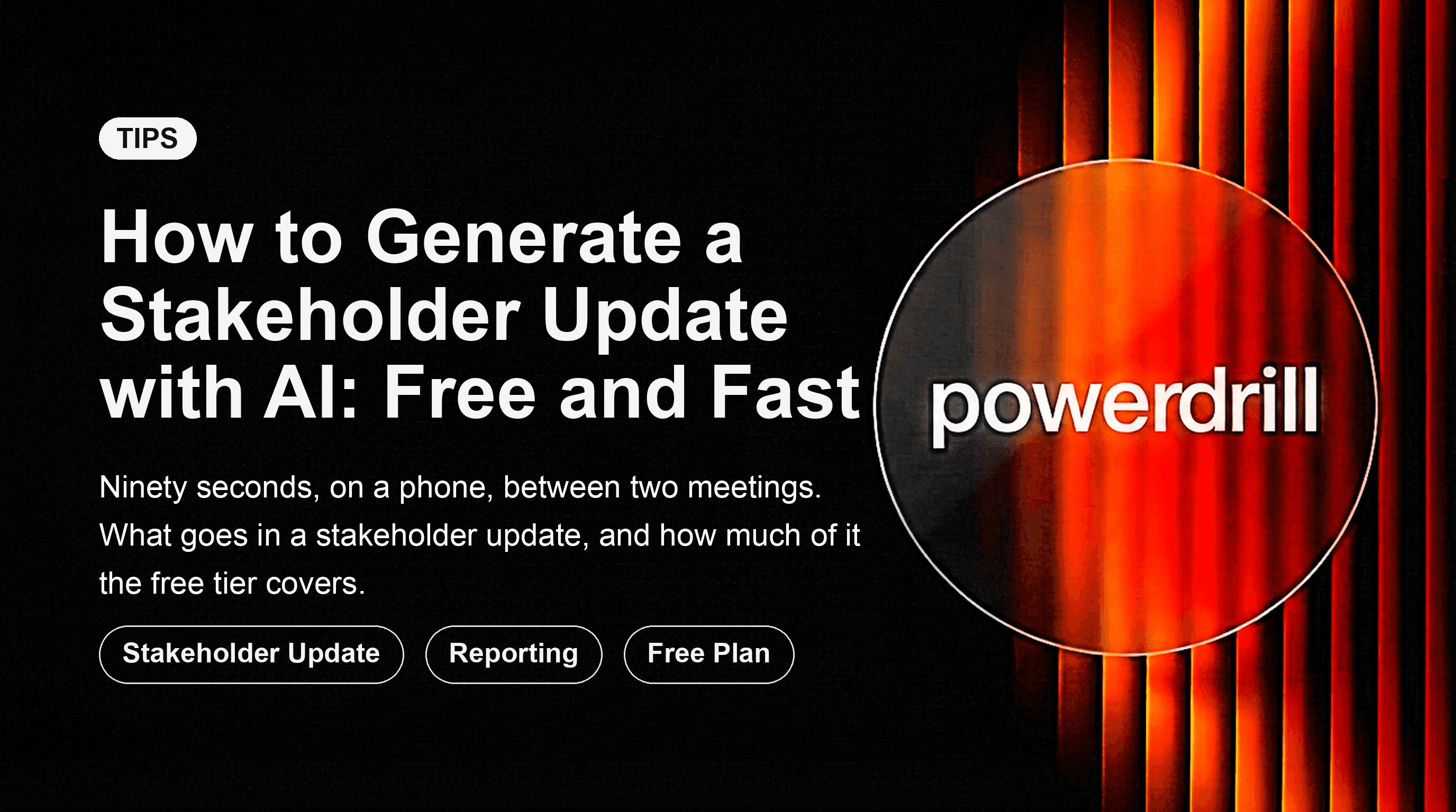 How to Generate a Stakeholder Update with AI: Free and Fast