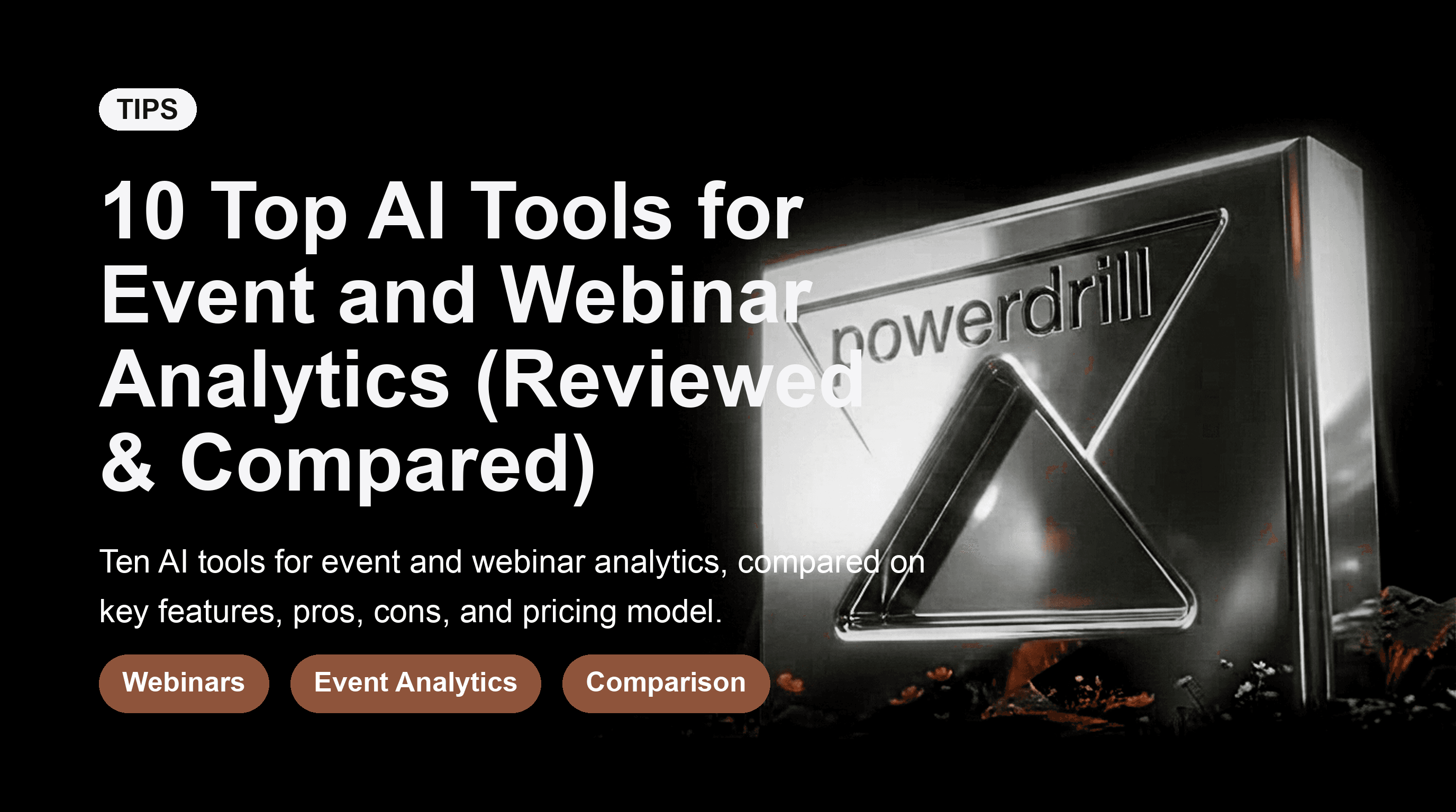 10 Top AI Tools for Event and Webinar Analytics (Reviewed & Compared)