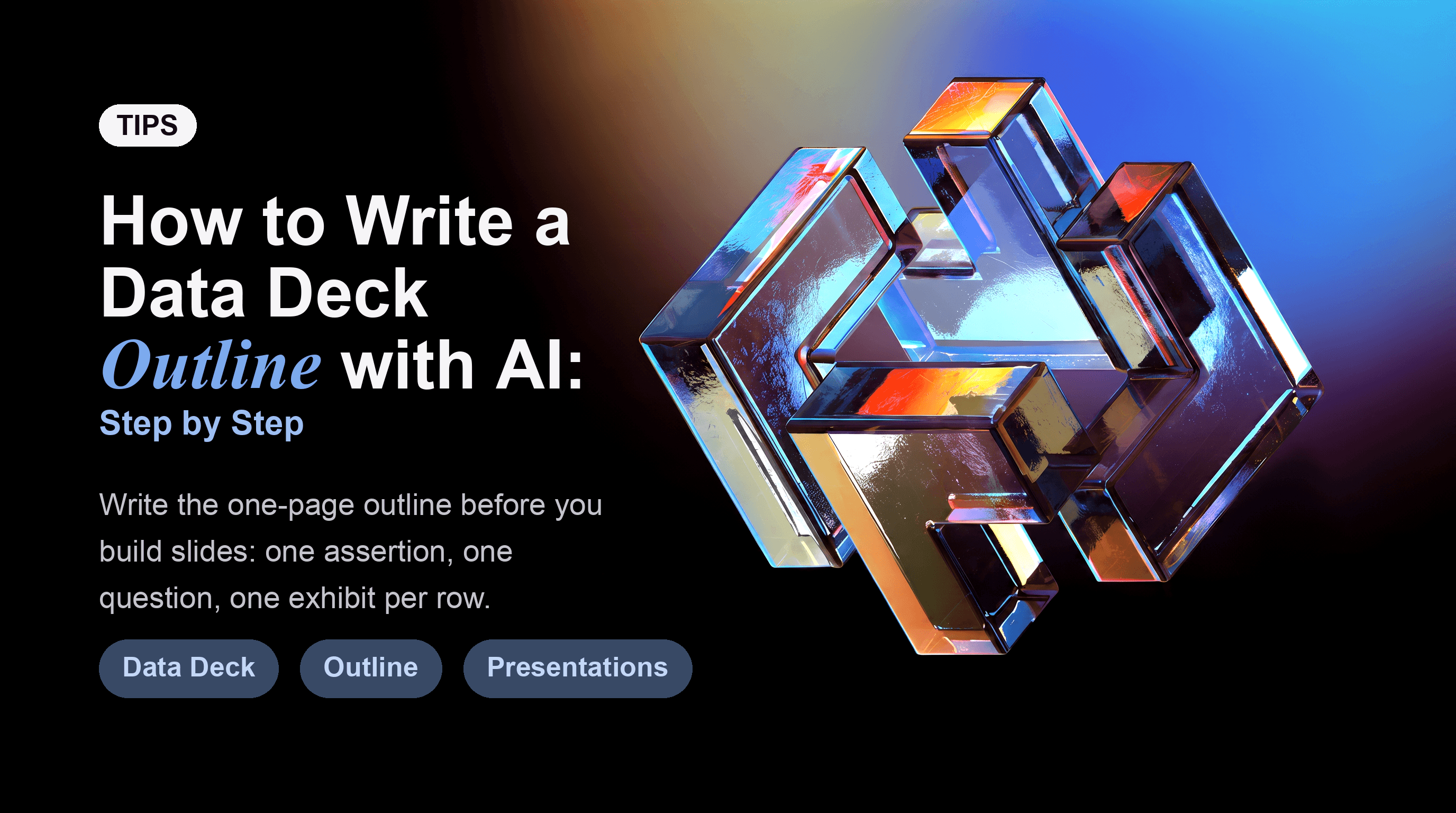How to Write a Data Deck Outline with AI: Step by Step