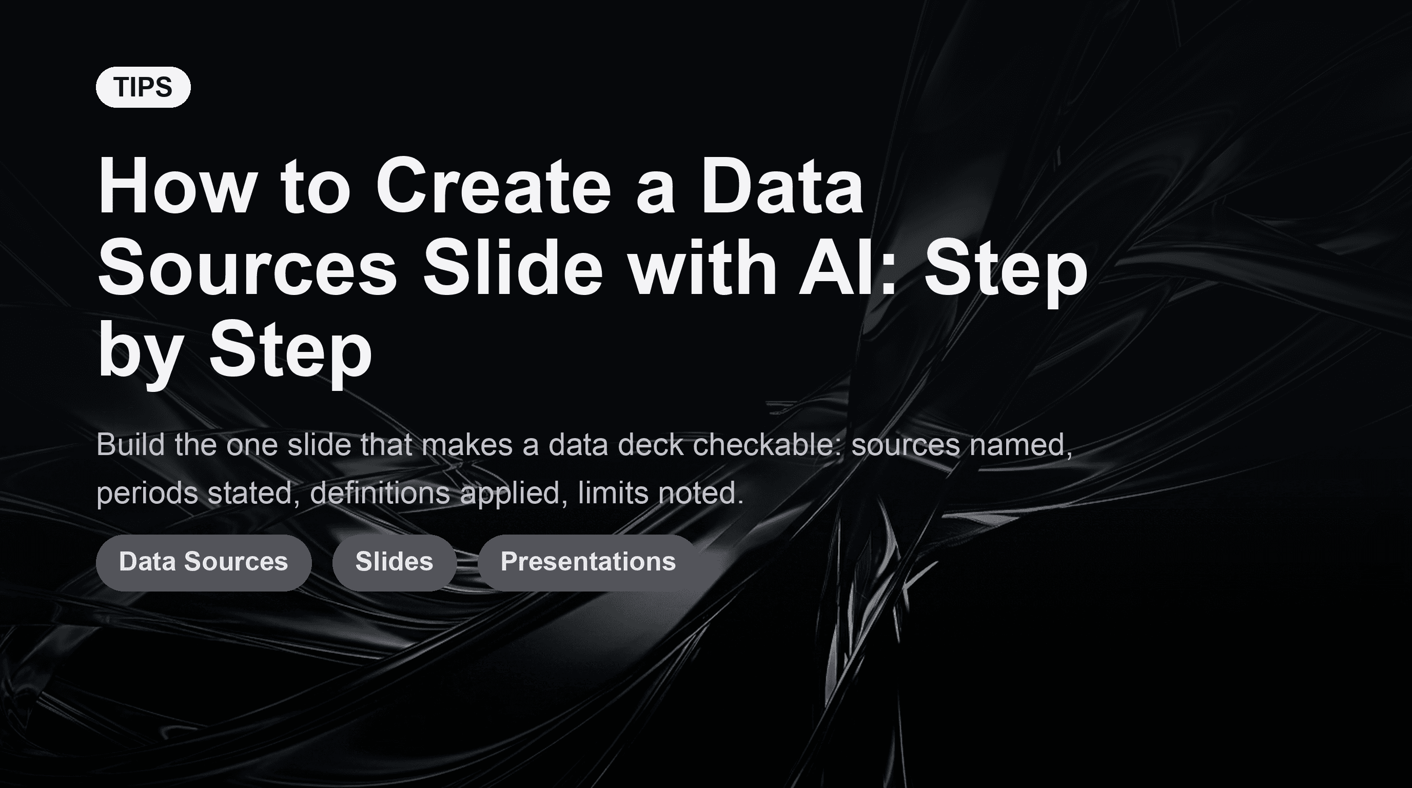 How to Create a Data Sources Slide with AI: Step by Step
