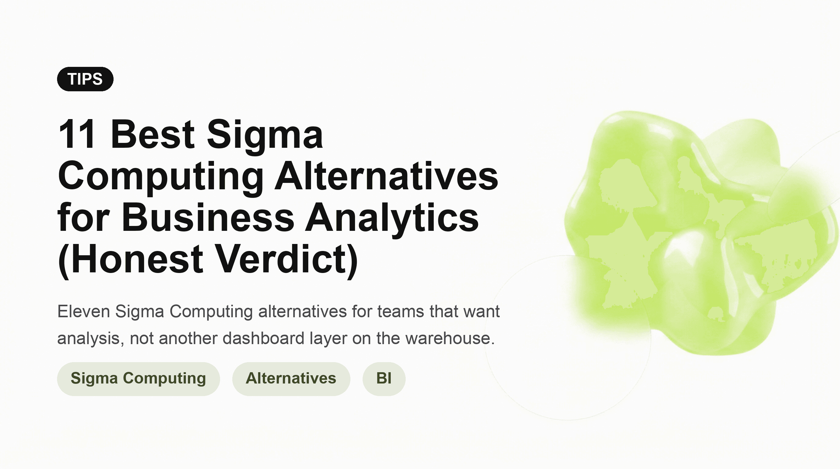 11 Best Sigma Computing Alternatives for Business Analytics (Honest Verdict)