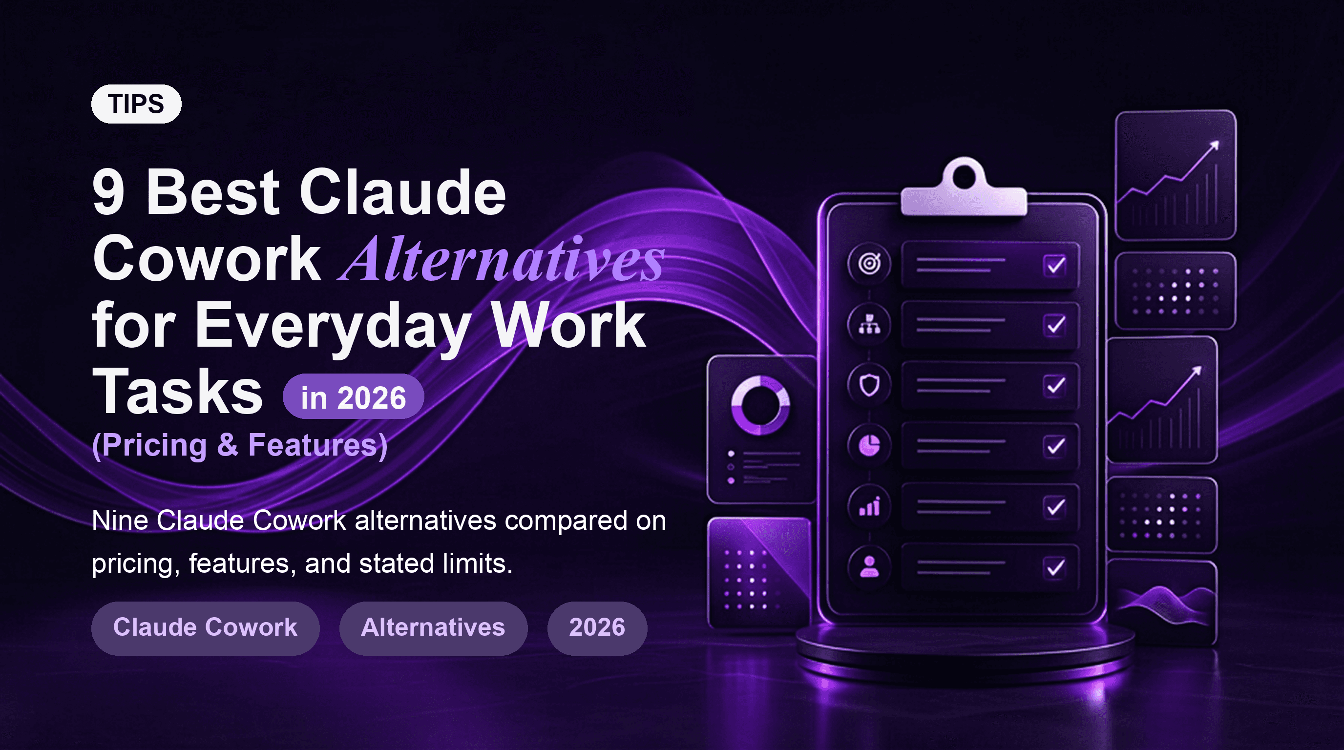9 Best Claude Cowork Alternatives for Everyday Work Tasks in 2026 (Pricing & Features)