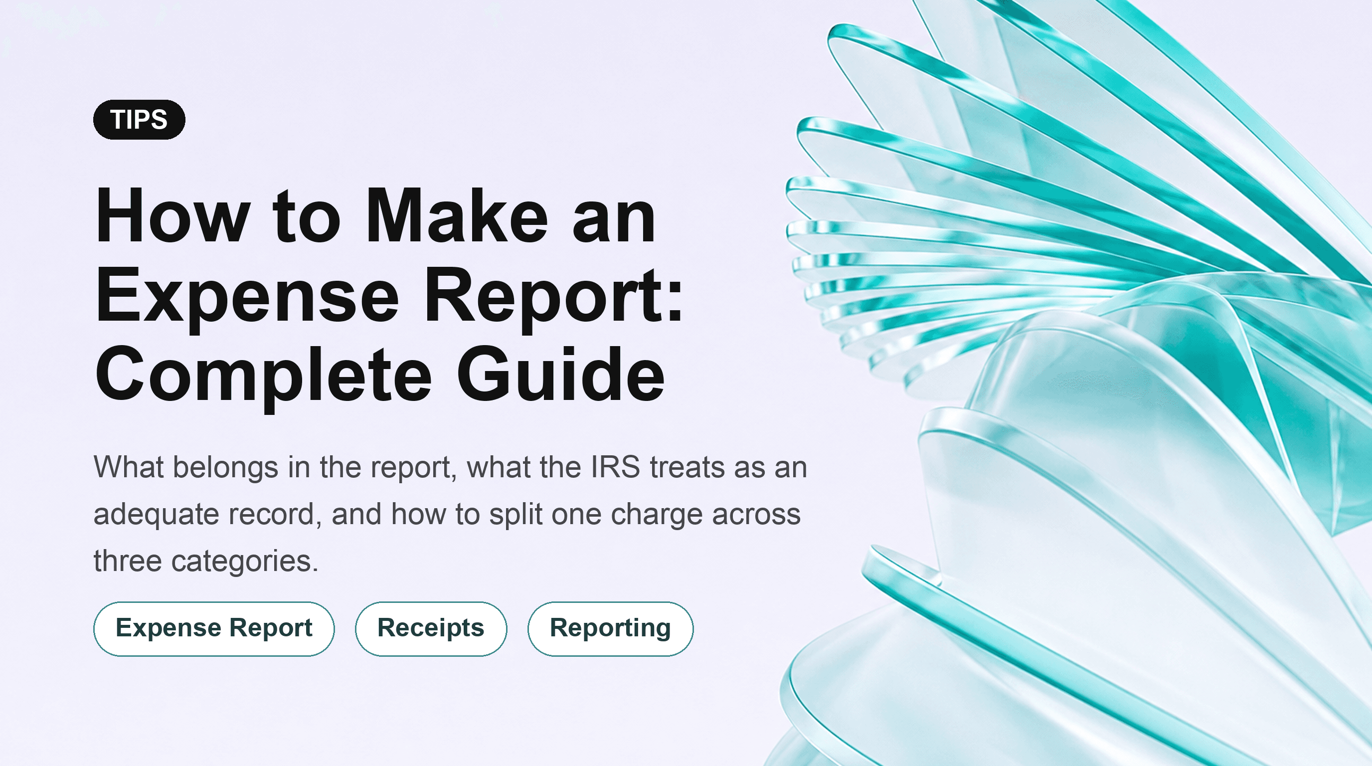 How to Make an Expense Report: Complete Guide