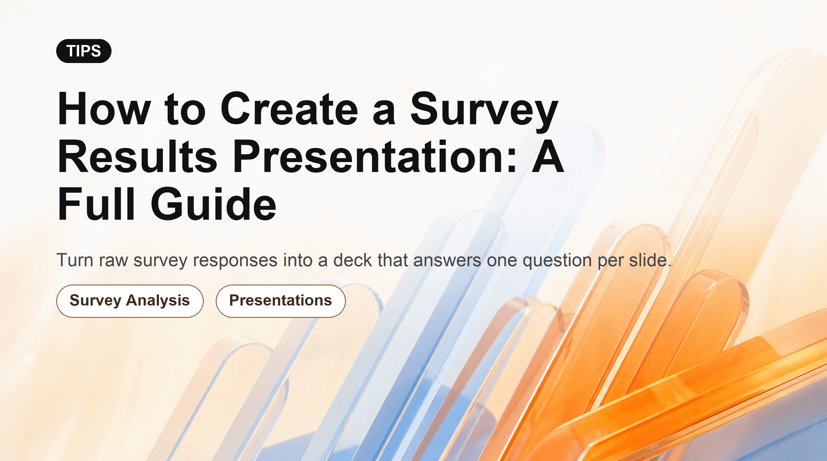 How to Create a Survey Results Presentation: A Full Guide