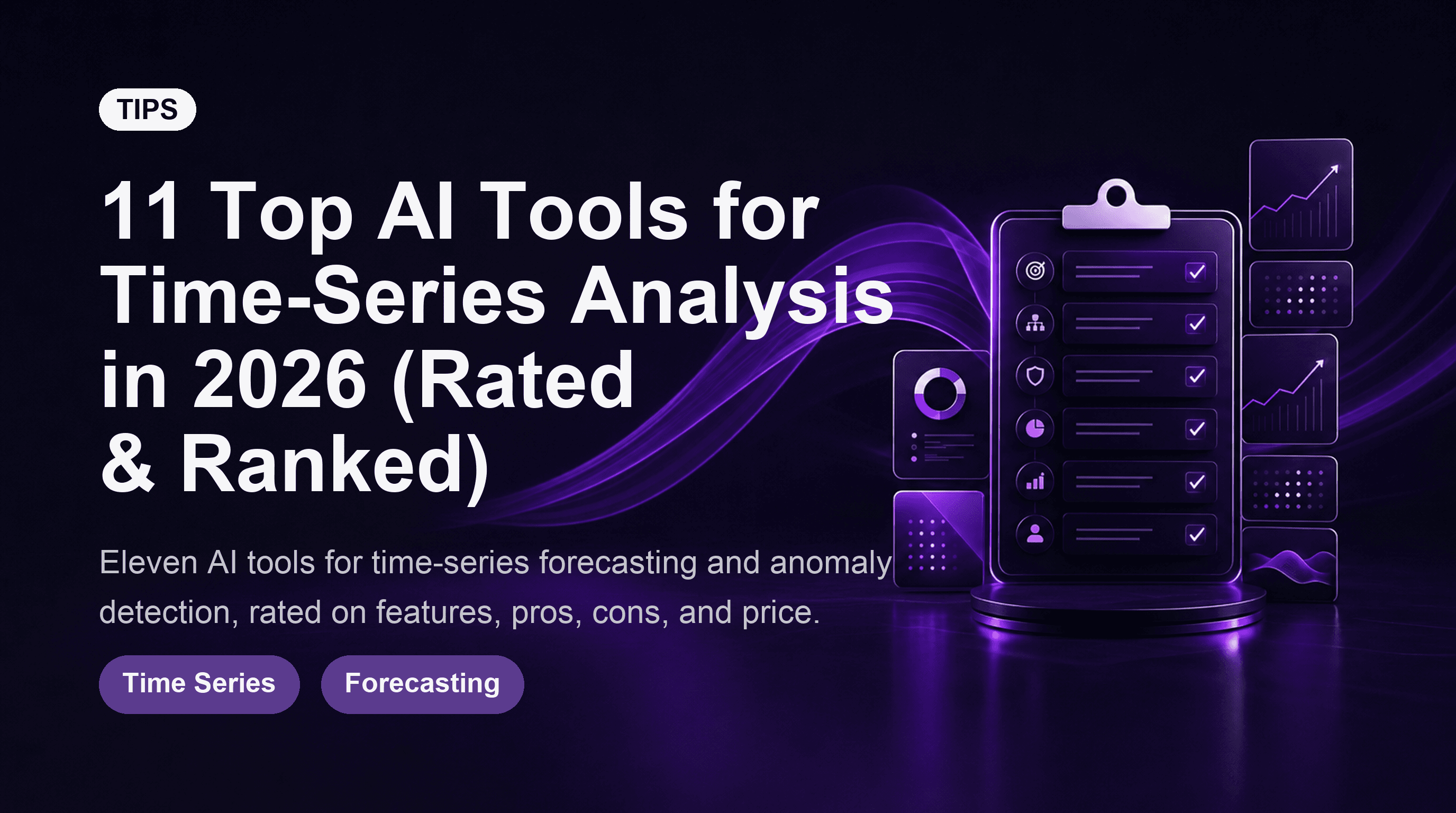 11 Top AI Tools for Time-Series Analysis in 2026 (Rated & Ranked)