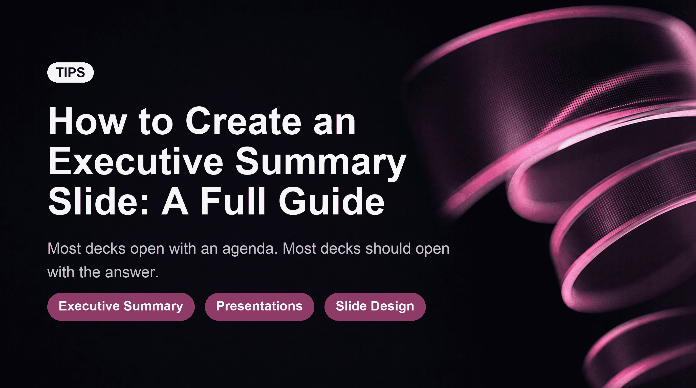 How to Create an Executive Summary Slide: A Full Guide