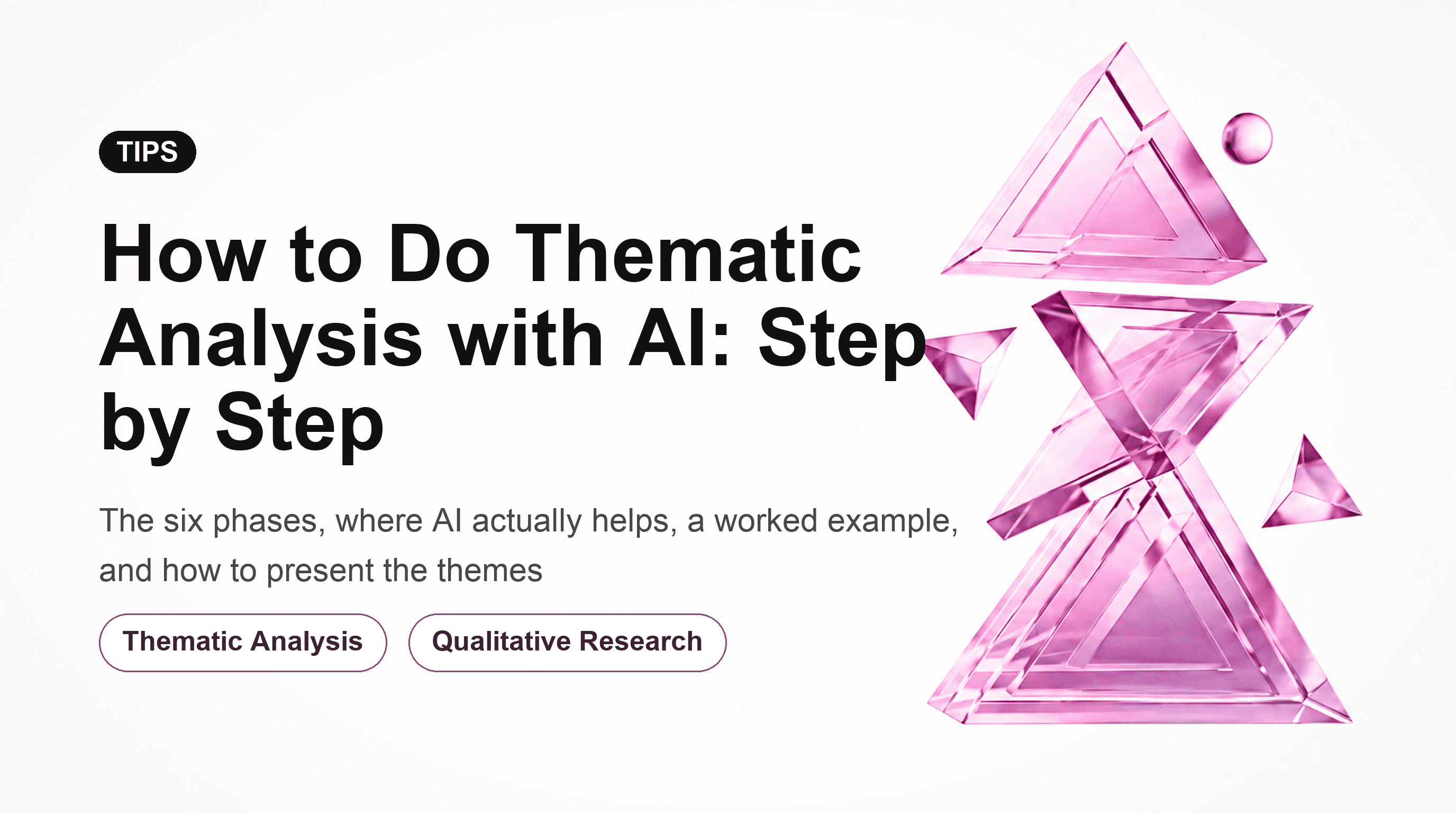 How to Do Thematic Analysis with AI: Step by Step