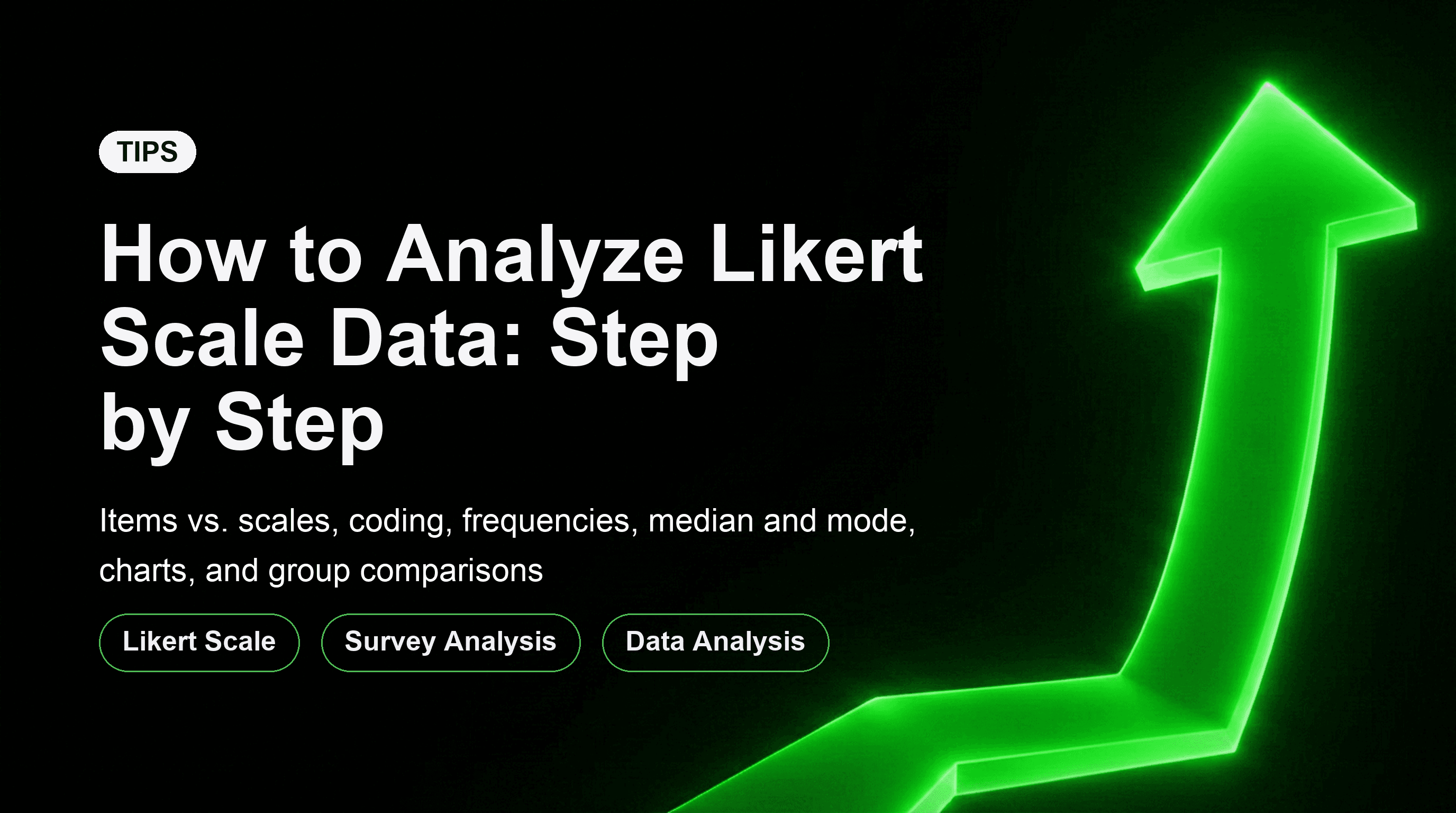 How to Analyze Likert Scale Data: Step by Step