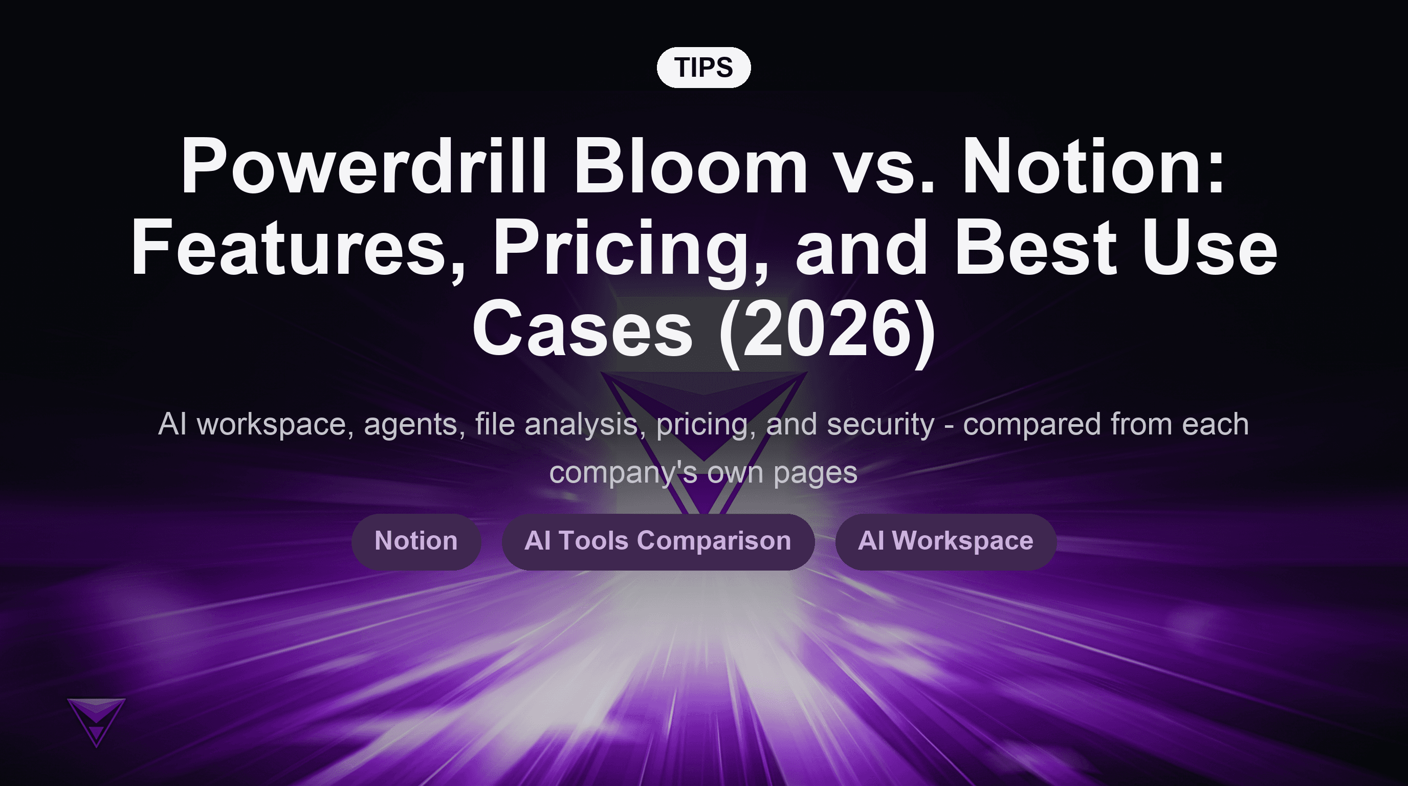 Powerdrill Bloom vs. Notion: Features, Pricing, and Best Use Cases (2026)