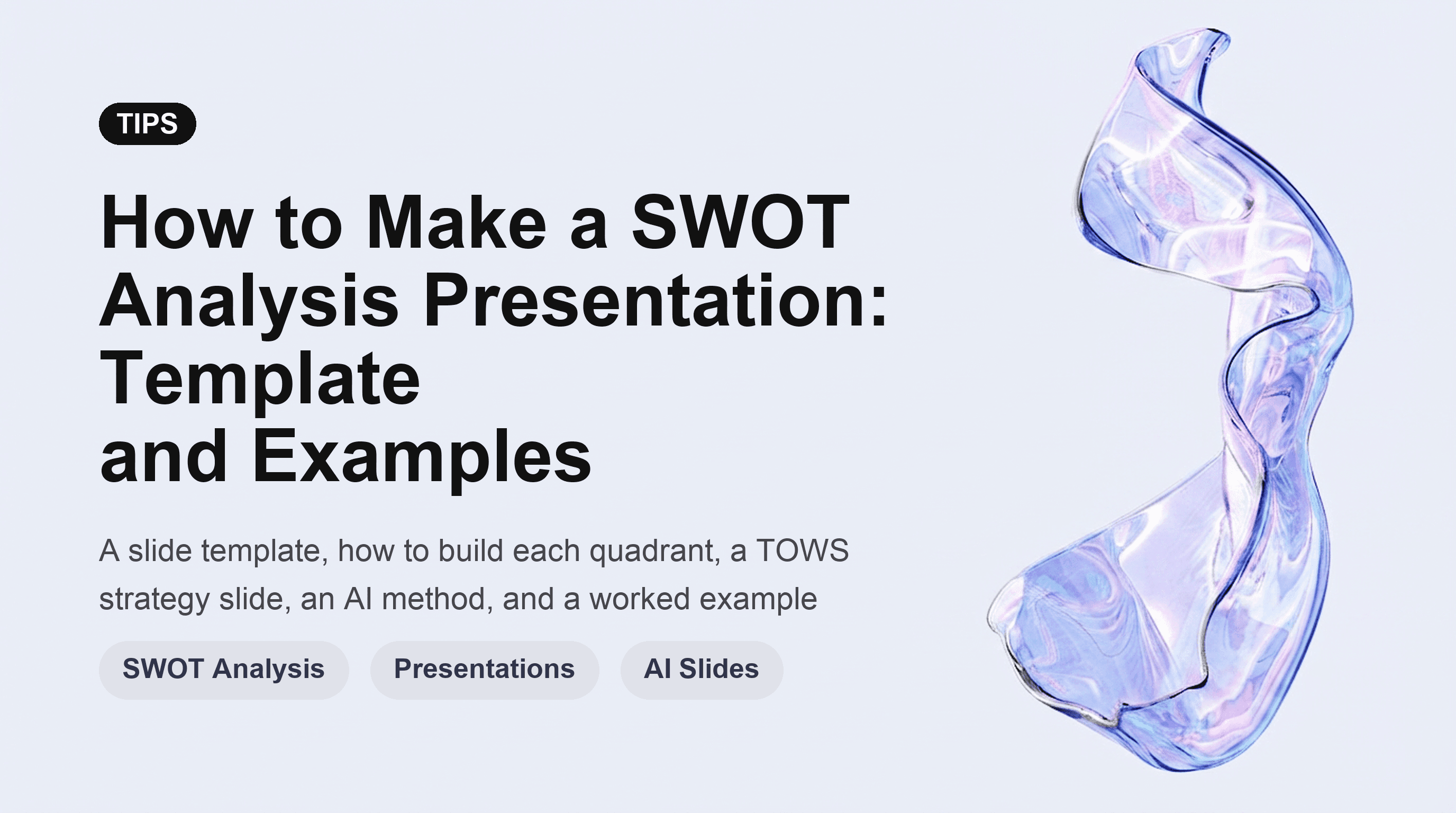 How to Make a SWOT Analysis Presentation: Template and Examples