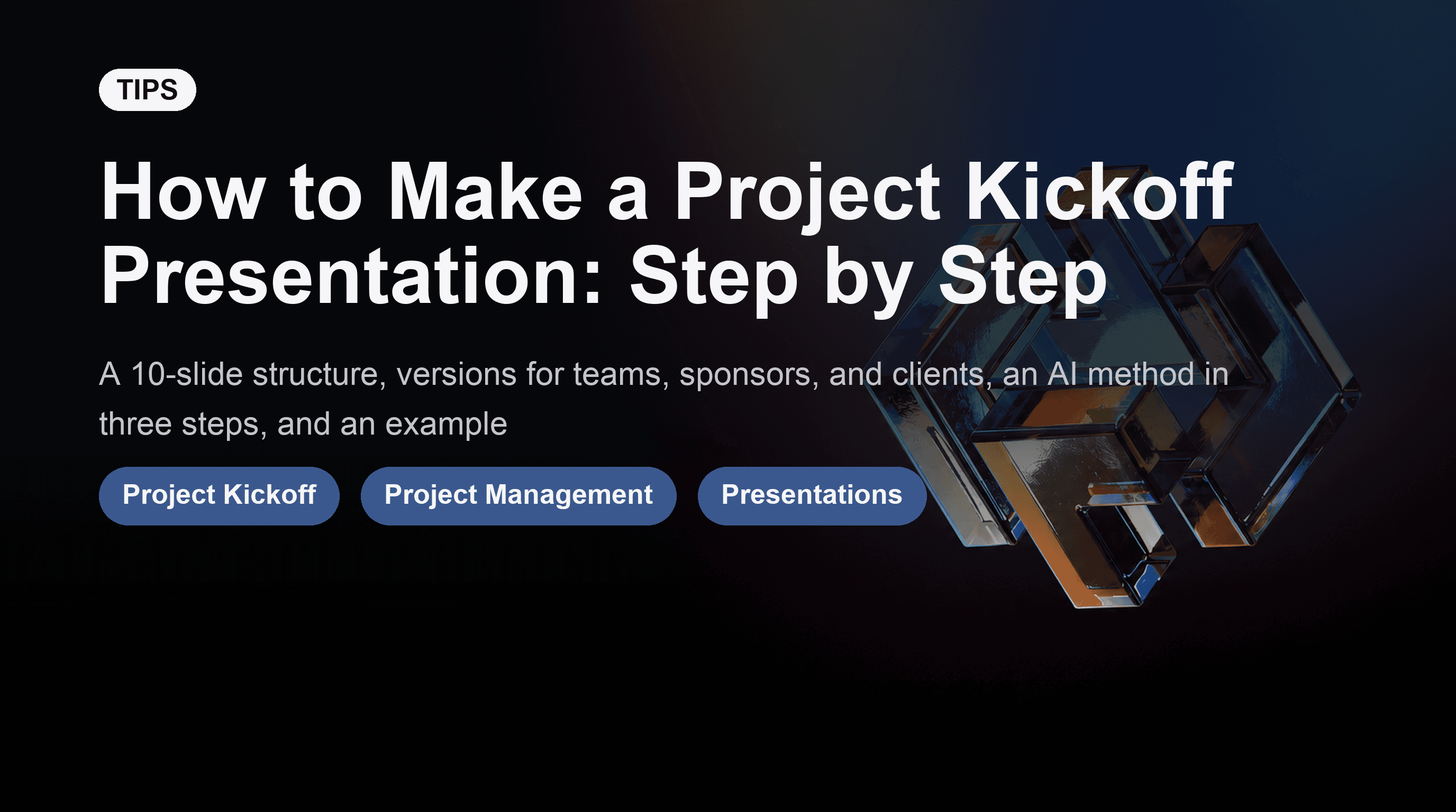 How to Make a Project Kickoff Presentation: Step by Step