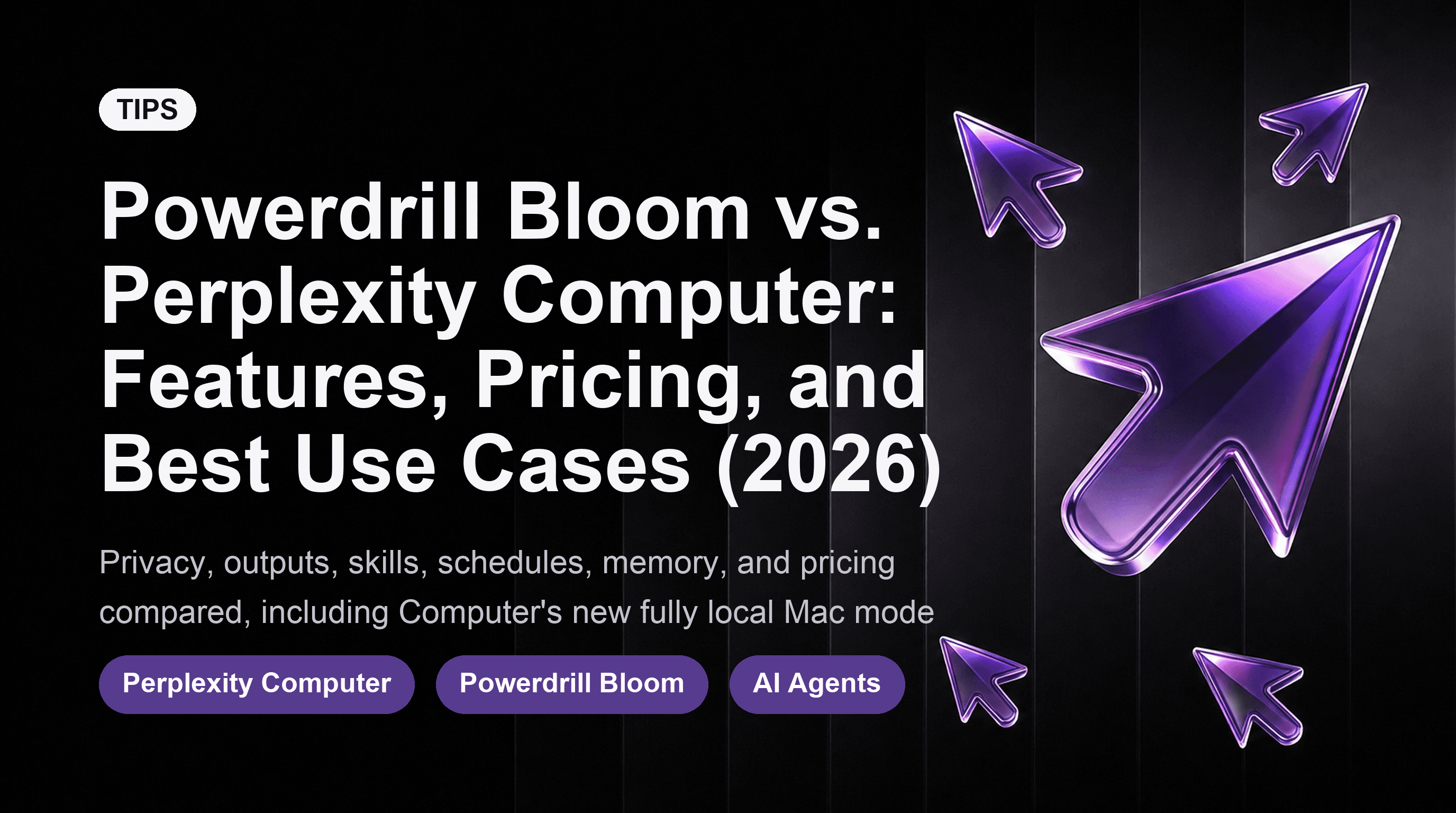 Powerdrill Bloom vs. Perplexity Computer: Features, Pricing, and Best Use Cases (2026)