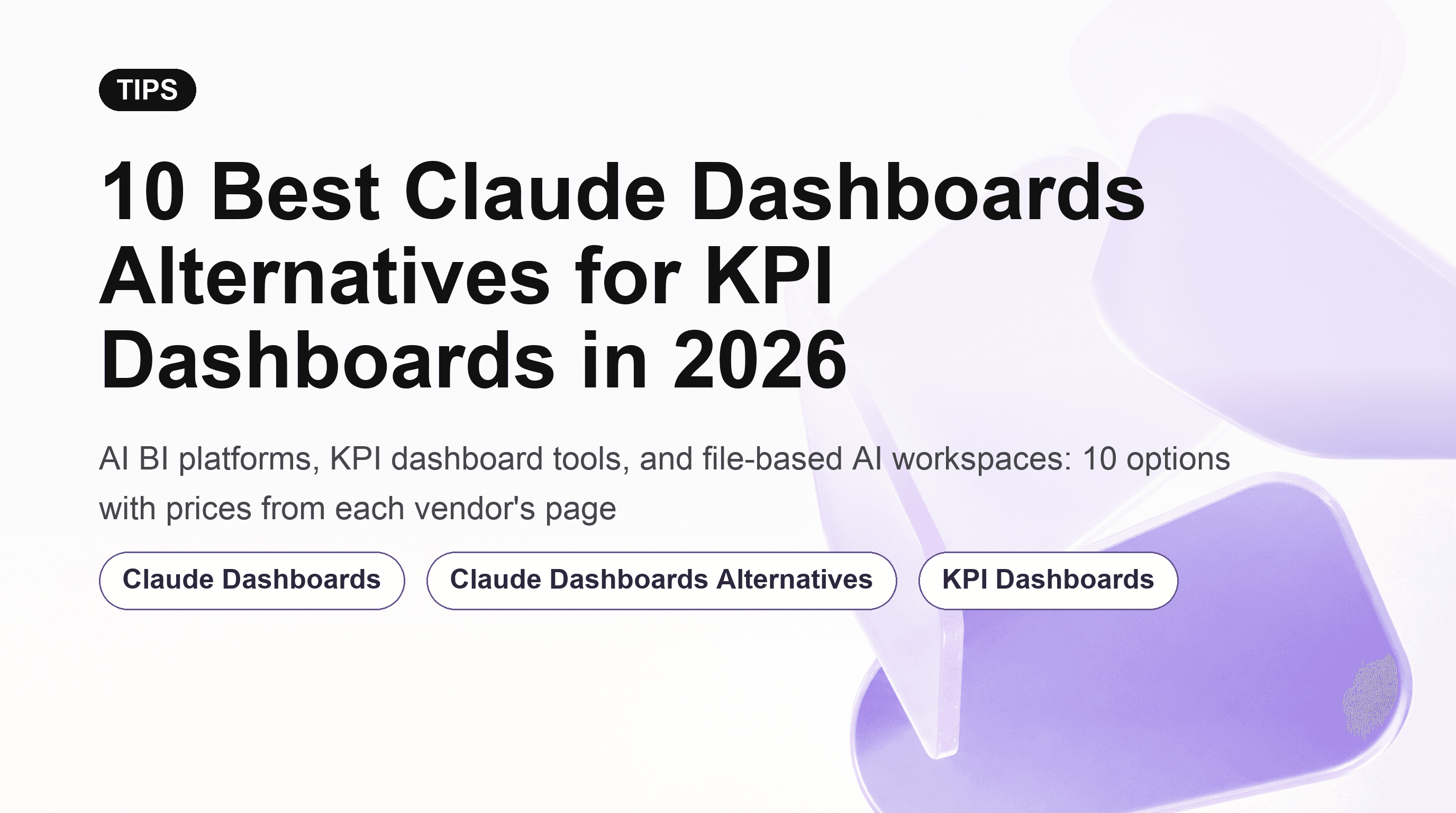 10 Best Claude Dashboards Alternatives for KPI Dashboards in 2026